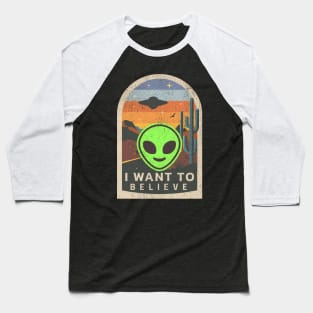 I Want to Believe Aliens Baseball T-Shirt